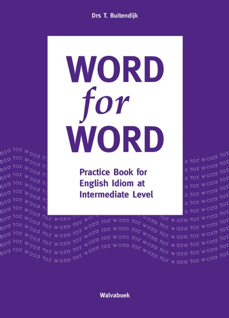WEBWFW001 Word for Word , oefenboek