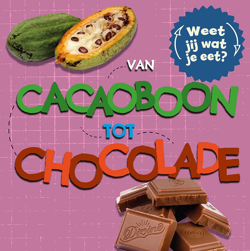 CNBVOE003 Van cacaoboon tot chocolade