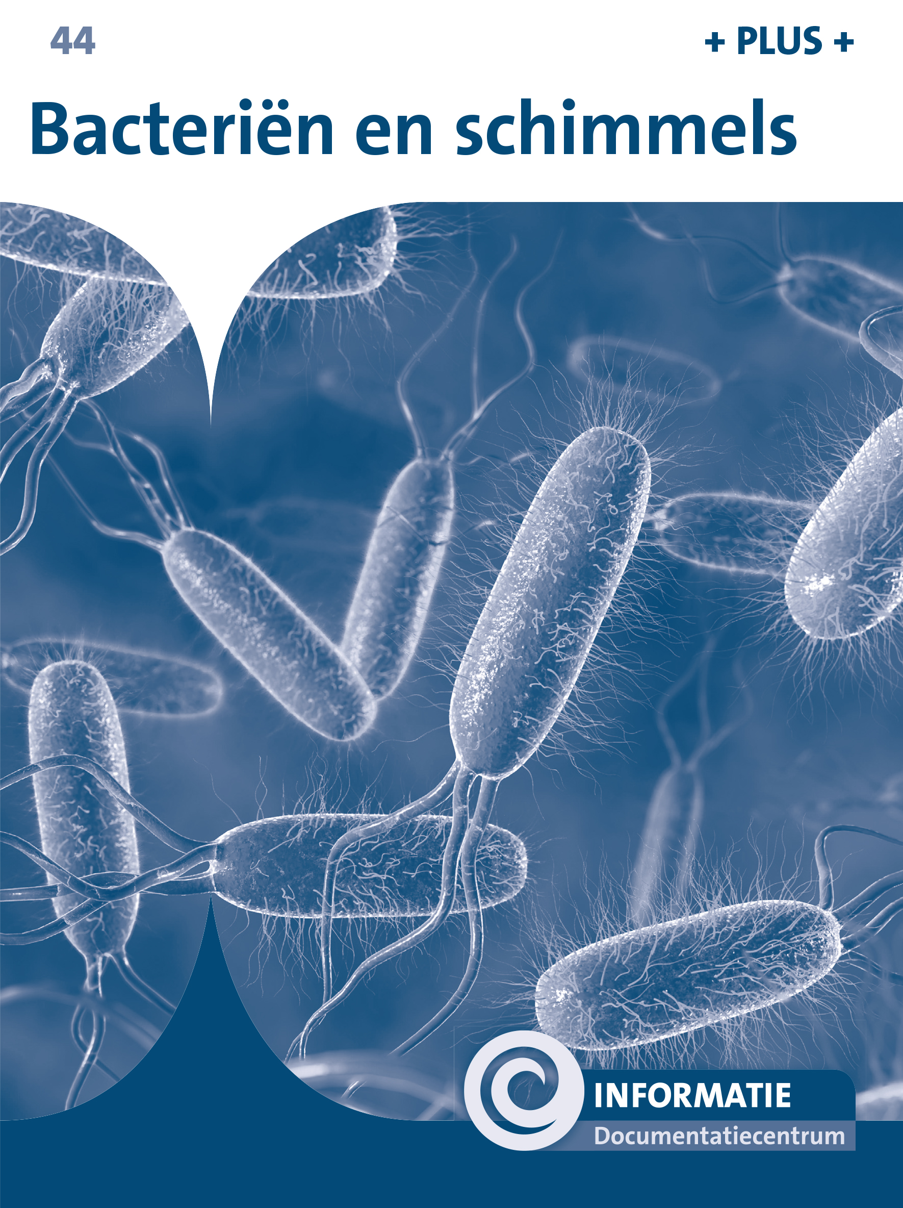 DNKINF044 Bacteriën en schimmels (plusboekje)