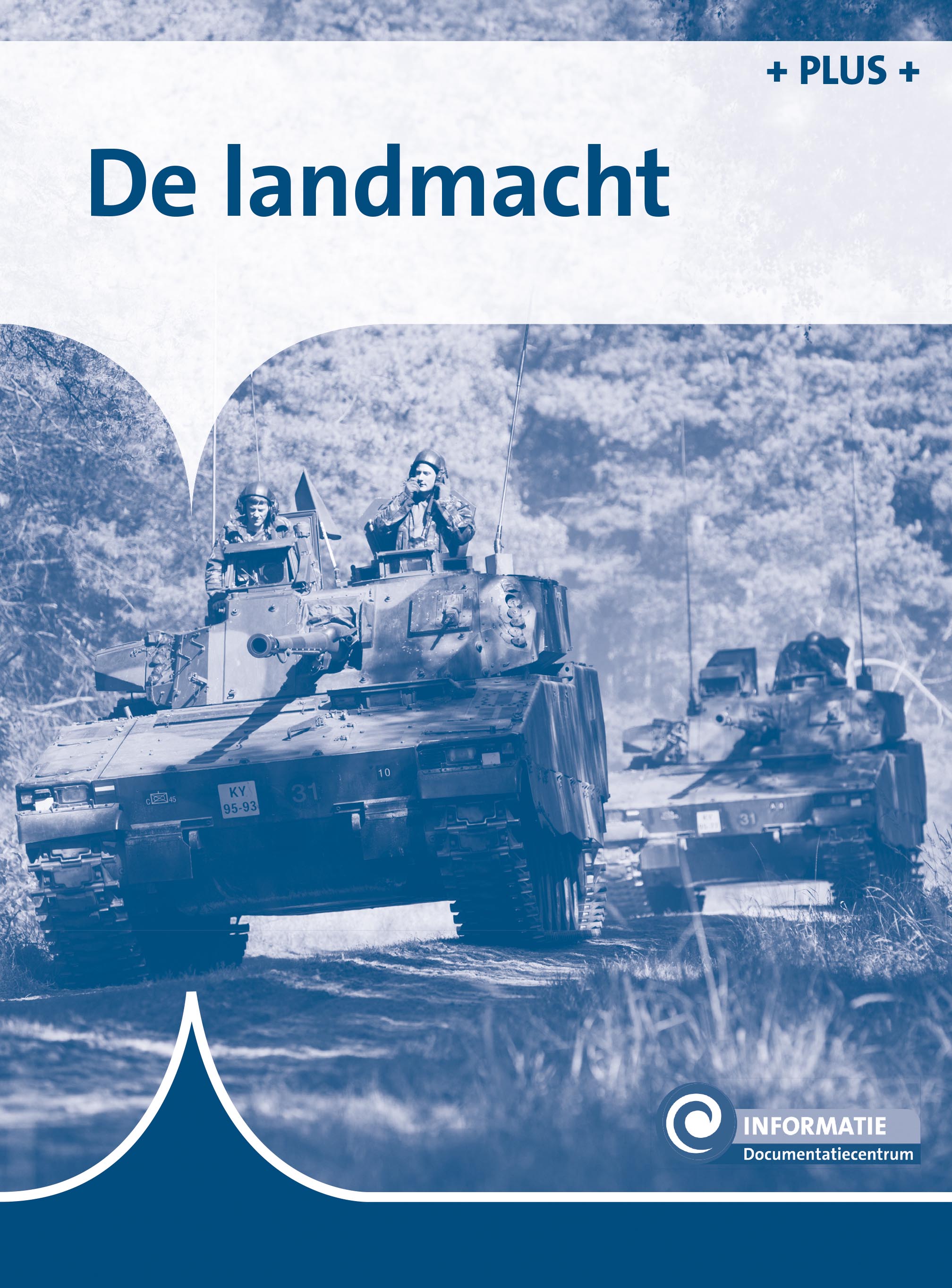 DNKINF169 De landmacht (plusboekje)