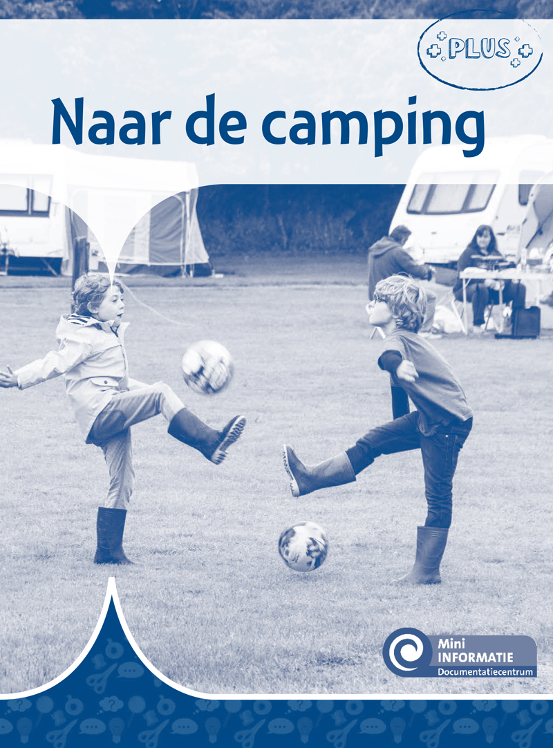 DNKMIN473 Naar de camping (plusboekje)